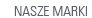 Nasze marki
